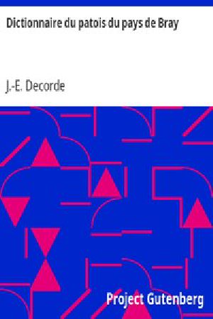 [Gutenberg 51005] • Dictionnaire du patois du pays de Bray